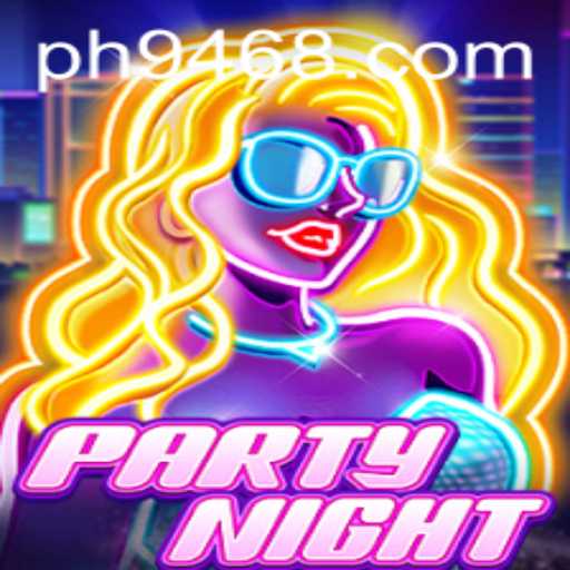 Dive into the Exciting World of PartyNight with PH946